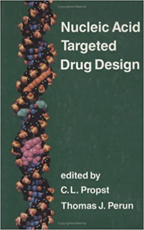  Nucleic Acid Targeted Drug Design 