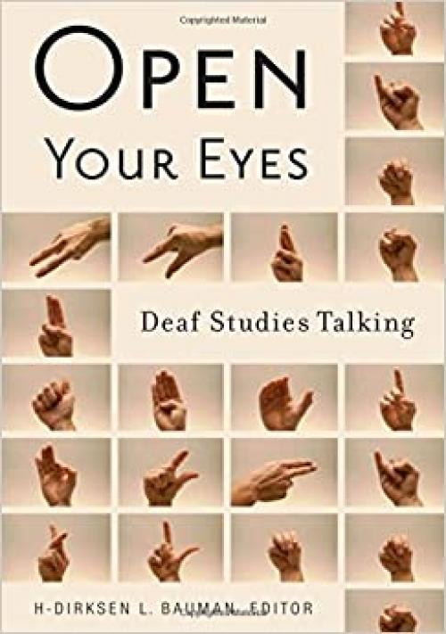  Open Your Eyes: Deaf Studies Talking 