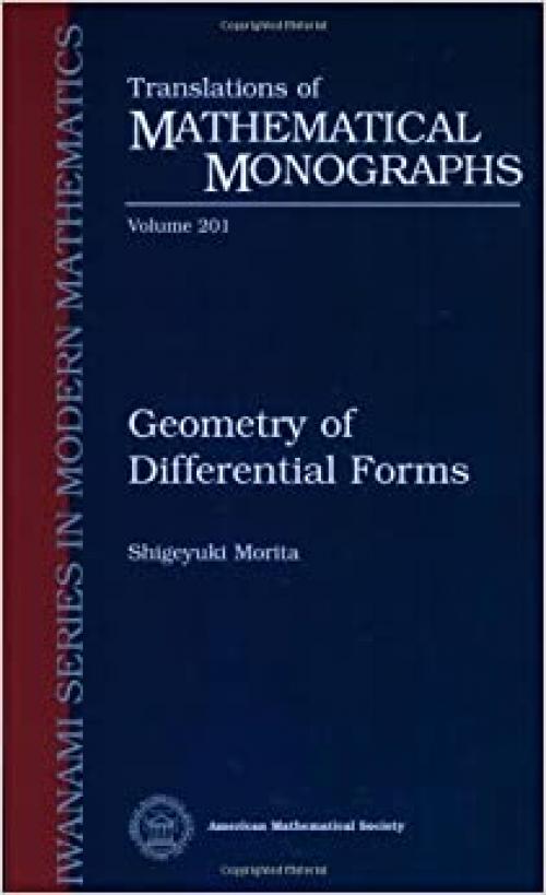  Geometry of Differential Forms (Translations of Mathematical Monographs, Vol. 201) 