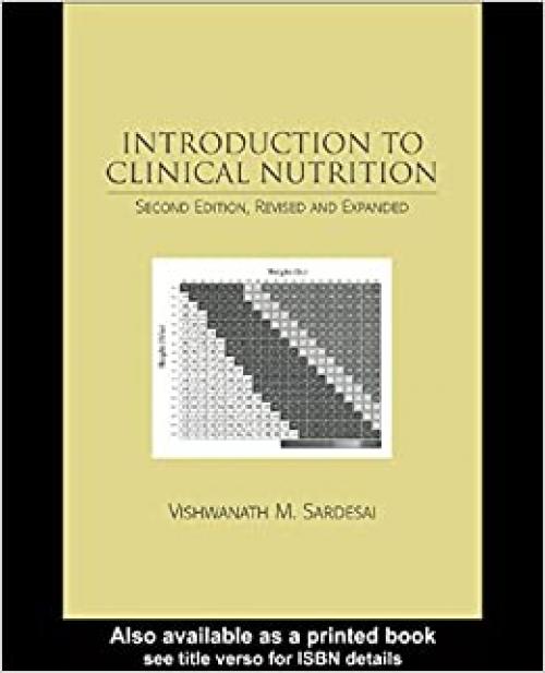  Introduction to Clinical Nutrition, Second Edition 