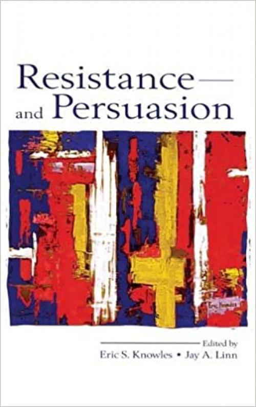  Resistance and Persuasion 