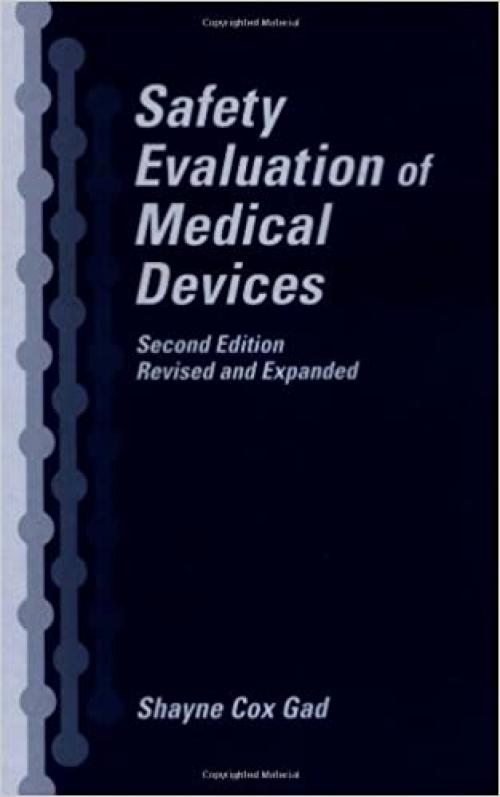  Safety Evaluation of Medical Devices 