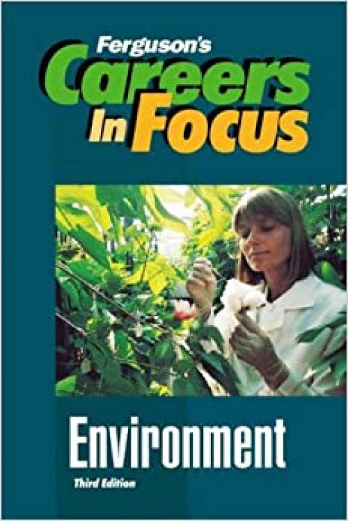  Environment (Careers in Focus) 