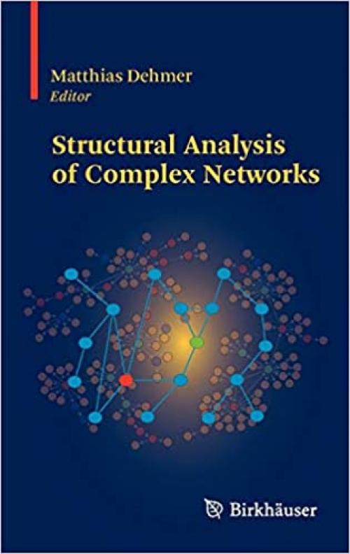  Structural Analysis of Complex Networks 