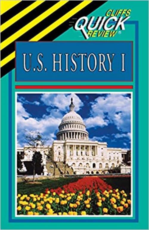  U.S. History I (Cliffs Quick Review) (Cliffs Quick Review (Paperback)) 