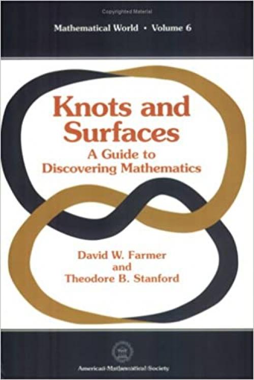  Knots and Surfaces: A Guide to Discovering Mathematics (Mathematical World, Vol. 6) 