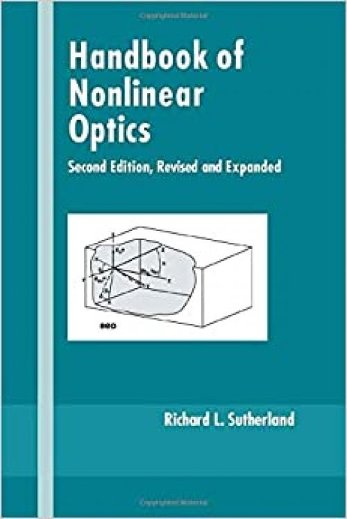  Handbook of Nonlinear Optics (Optical Science and Engineering) 