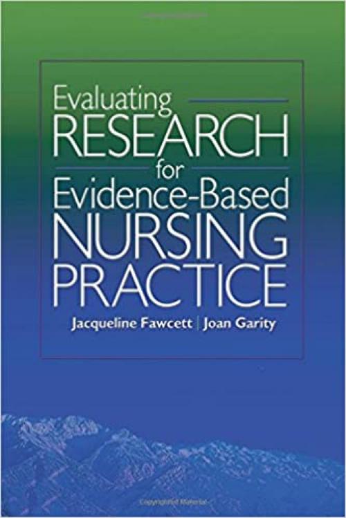  Evaluating Research for Evidence-Based Nursing Practice 