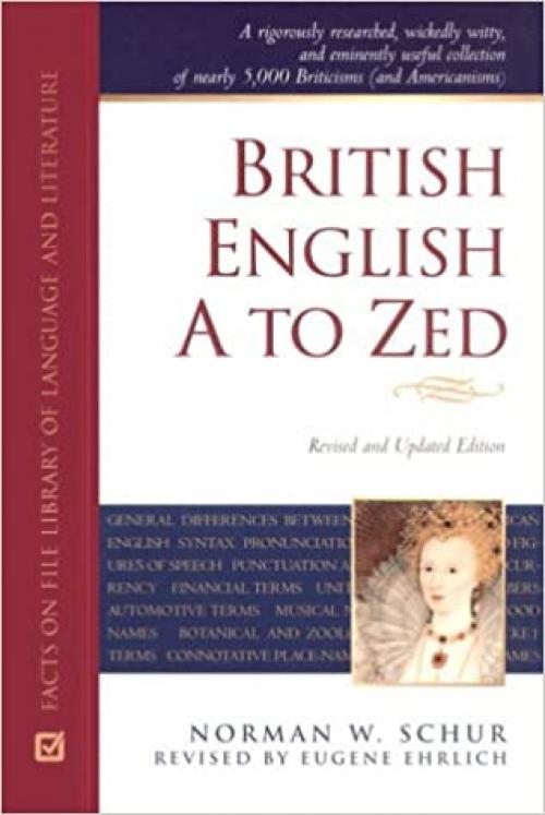  British English A to Zed (Facts on File Library of Language and Literature) 