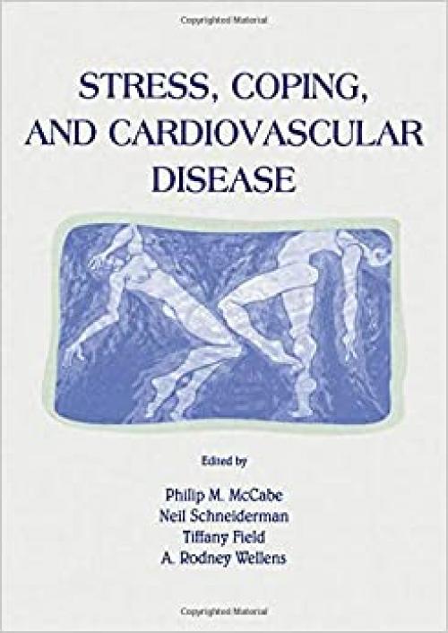  Stress, Coping, and Cardiovascular Disease (University of Miami Symposia on Stress and Coping) 