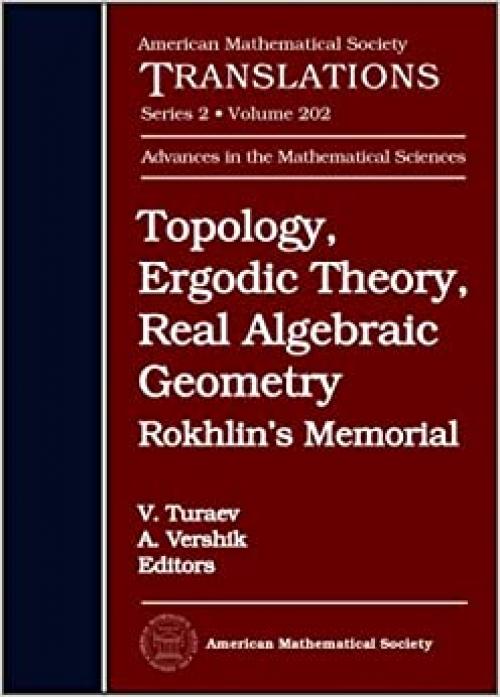  Topology, Ergodic Theory, Real Algebraic Geometry 