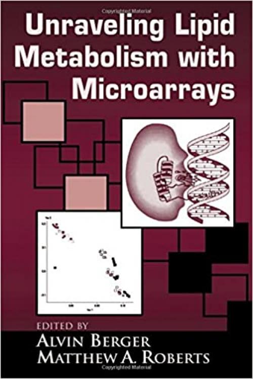  Understanding Lipid Metabolism with Microarrays and Other Omic Approaches 