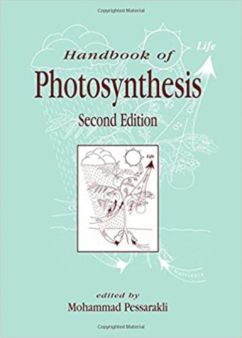  Handbook of Photosynthesis, Second Edition (Books in Soils, Plants, and the Environment) 