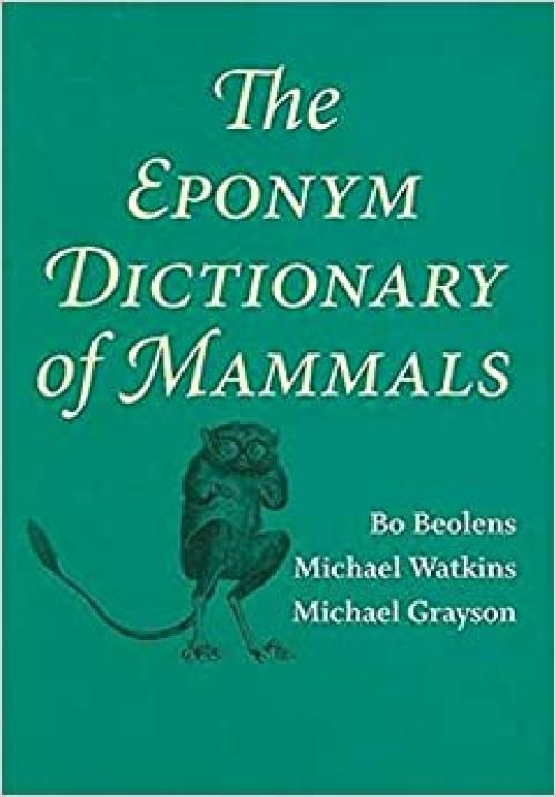  The Eponym Dictionary of Mammals 