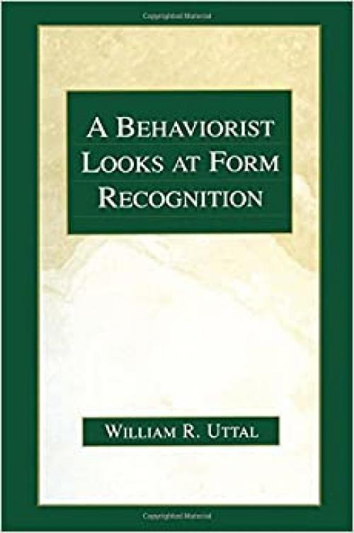  A Behaviorist Looks at Form Recognition 