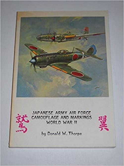  Japanese Army Air Force Camouflage and Markings World War II 