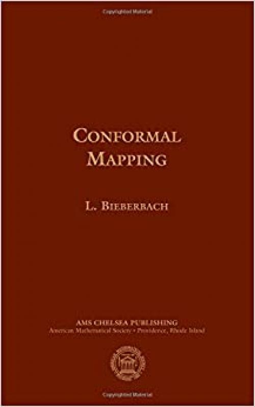  Conformal Mapping (AMS Chelsea Publishing) 