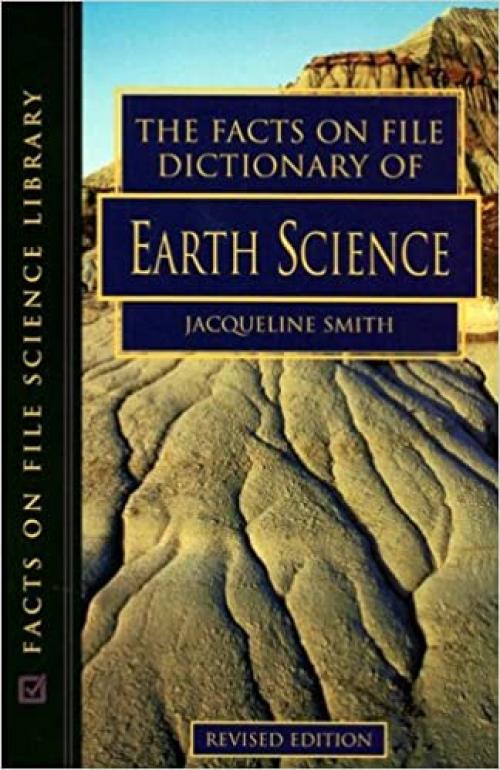  The Facts on File Dictionary of Earth Science (Facts on File Science Dictionary) 