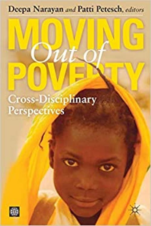  Moving Out of Poverty: Cross-disciplinary Perspectives on Mobility 