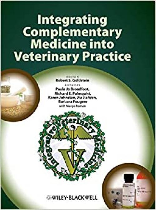  Integrating Complementary Medicine into Veterinary Practice 