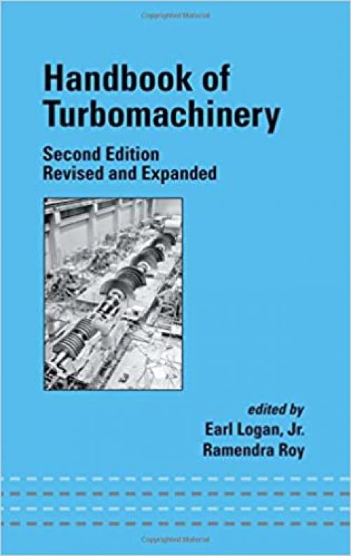  Handbook of Turbomachinery (Mechanical Engineering) 