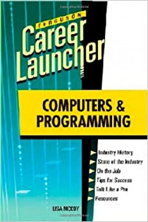  Computers and Programming (Ferguson Career Launcher (Hardcover)) 