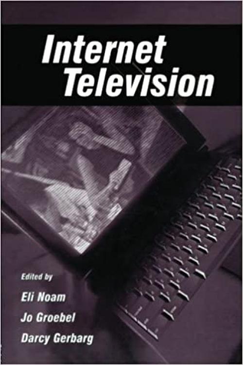  Internet Television (European Institute for the Media Series) 