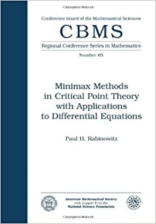  Minimax Methods in Critical Point Theory with Applications to Differential Equations (Cbms Regional Conference Series in Mathematics) 