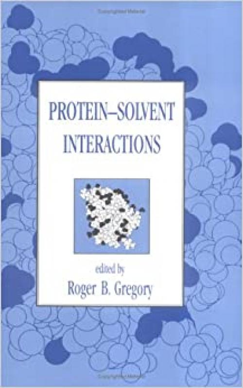  Protein-Solvent Interactions 