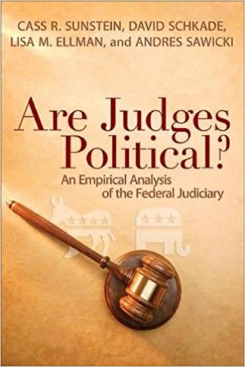  Are Judges Political?: An Empirical Analysis of the Federal Judiciary 