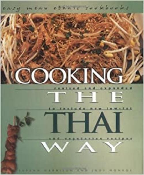  Cooking the Thai Way (Easy Menu Ethnic Cookbooks) 