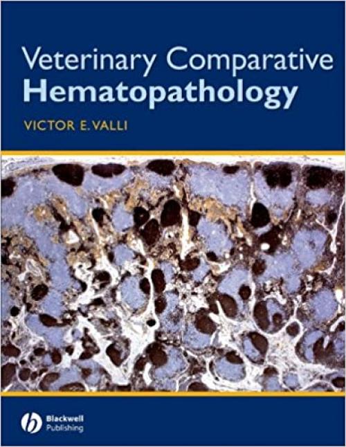  Veterinary Comparative Hematopathology 