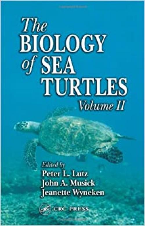  Biology of Sea Turtles, Vol. 2 