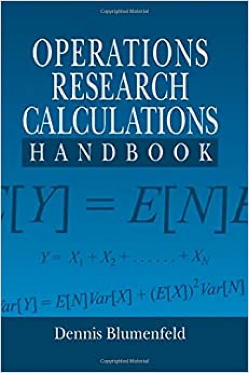  Operations Research Calculations Handbook (Operations Research Series) 