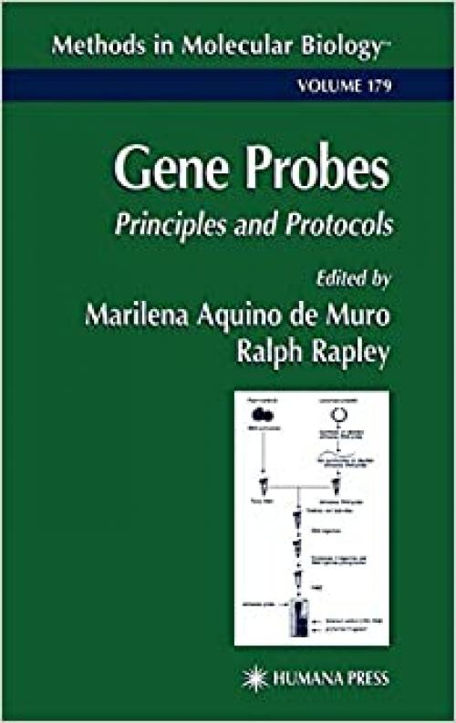  Gene Probes: Principles and Protocols (Methods in Molecular Biology (179)) 