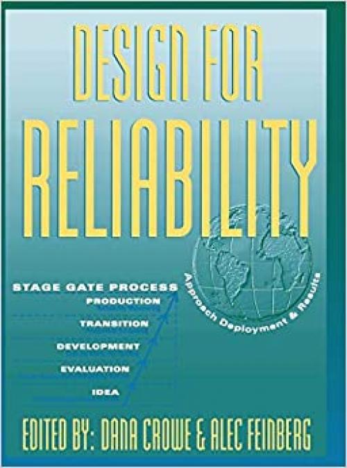  Design for Reliability (Electronics Handbook Series) 