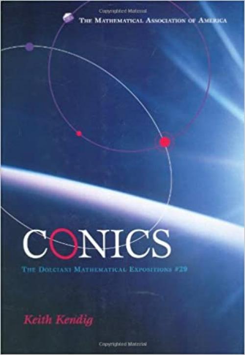  Conics (Dolciani Mathematical Expositions) 