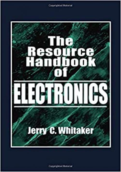  The Resource Handbook of Electronics (Electronics Handbook Series) 