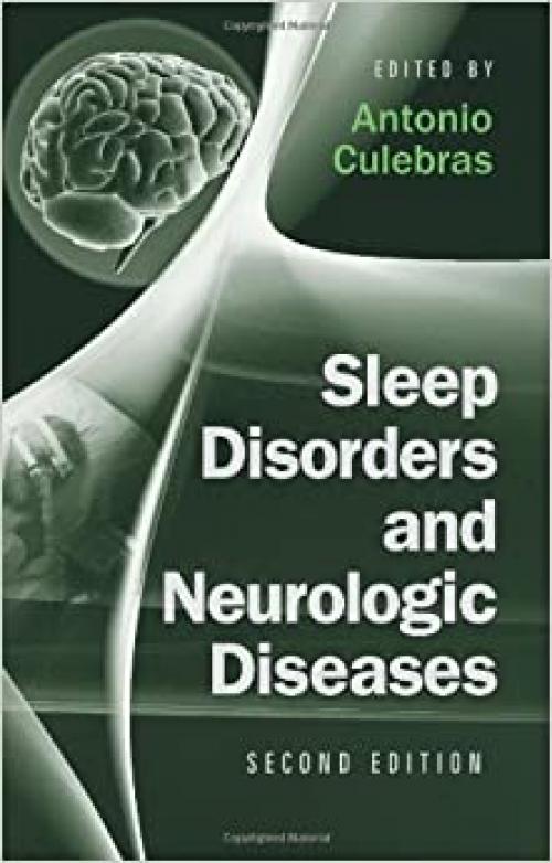  Sleep Disorders and Neurologic Diseases (Neurological Disease & Therapy) 