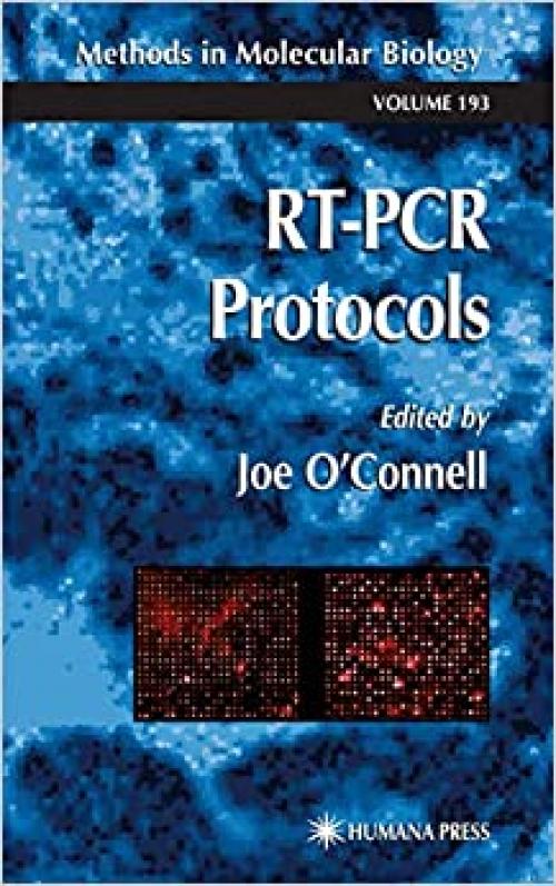  RT-PCR Protocols (Methods in Molecular Biology) 