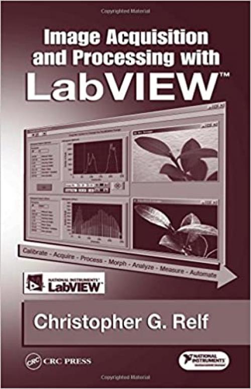  Image Acquisition and Processing with LabVIEW (Image Processing Series) 