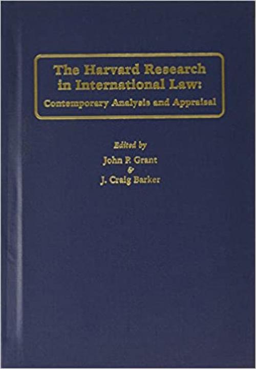  The Harvard Research in International Law: Contemporary Analysis and Appraisal 