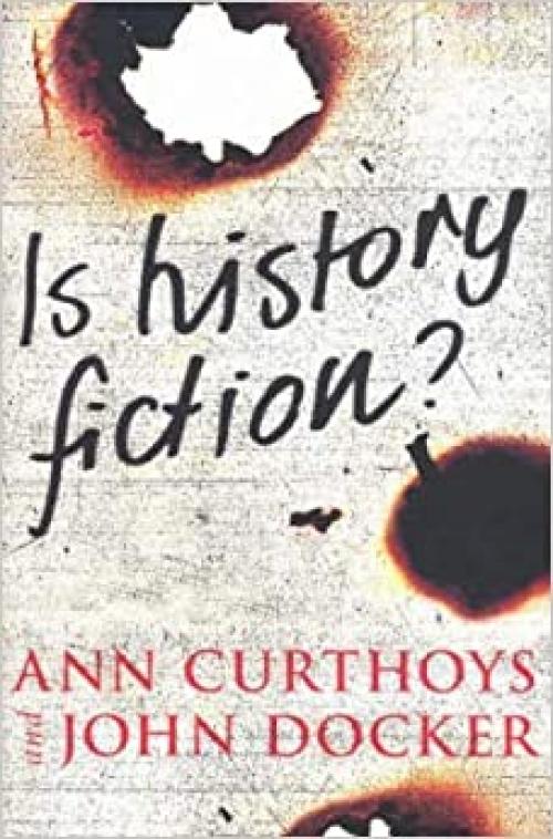  Is History Fiction? 