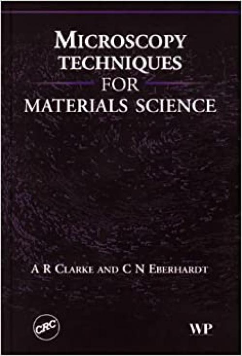  Microscopy Techniques for Materials Science 