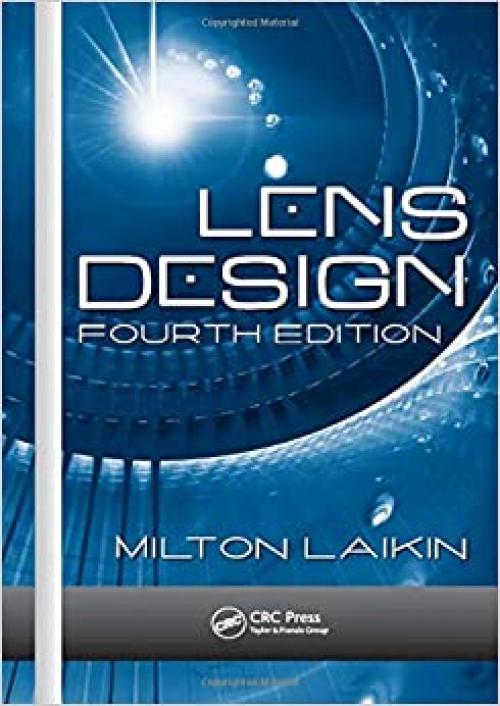  Lens Design (Optical Science and Engineering) 