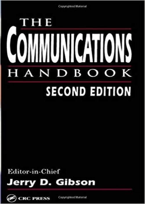  The Communications Handbook (Electrical Engineering Handbook) 