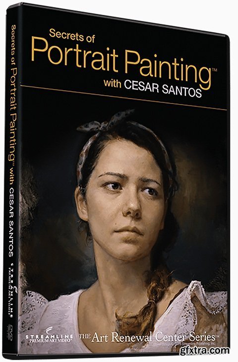 Cesar Santos - Secrets of Portrait Painting
