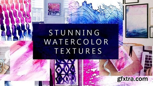 Stunning Watercolor Textures - Unlock your Creativity