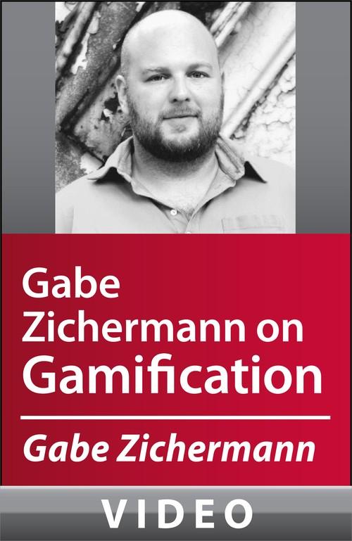 Oreilly - Gamification Master Class with Gabe Zichermann - 9781449309343