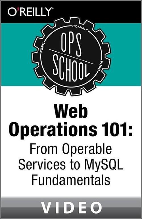 Oreilly - Web Operations 101 - 9781449372521